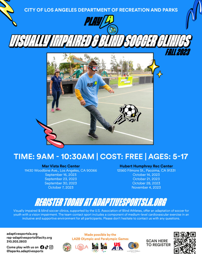 Flyer for PlayLA Blind Soccer Clinics
